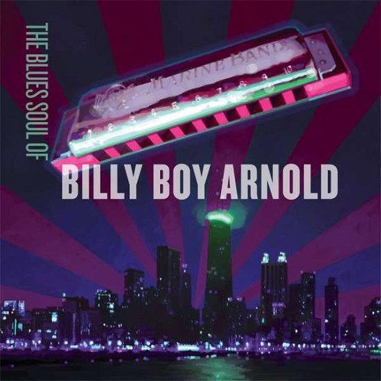 Cover for Billy Boy Arnold · The Blues Soul Of (CD) (2014)