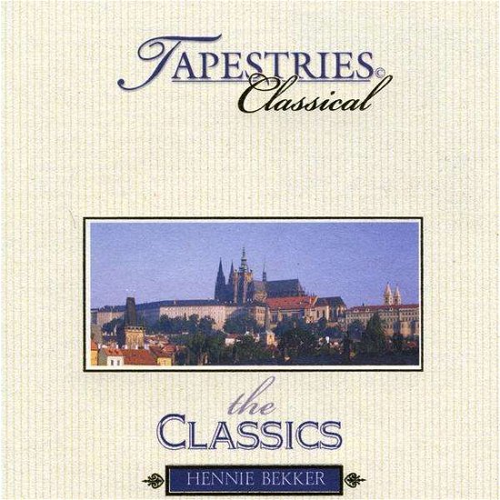Cover for Hennie Bekker · Classical Tapestries-the Classics (CD) (2009)