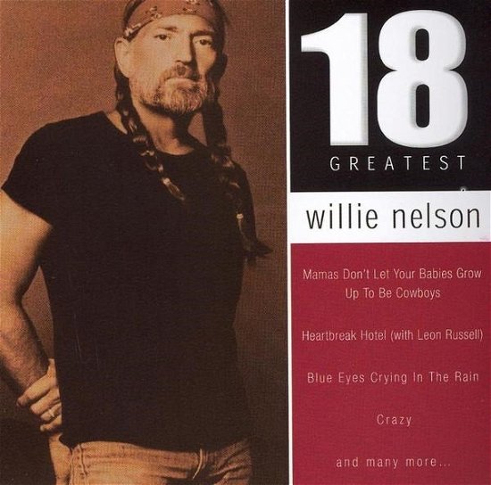 Cover for Willie Nelson · 18 Greatest (CD)