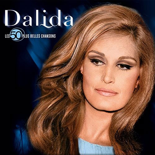 50 Plus Belles Chansons Les - Dalida - Musikk - FRENCH ROCK/POP - 0779913591829 - 8. februar 2019