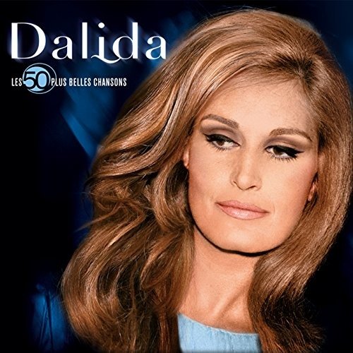 50 Plus Belles Chansons Les - Dalida - Musique - FRENCH ROCK/POP - 0779913591829 - 8 février 2019