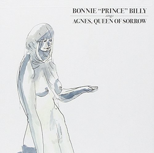 Cover for Bonnie Prince Billy · Agnes, Queen of Sorrow-3t (SCD) [Enhanced edition] (2004)