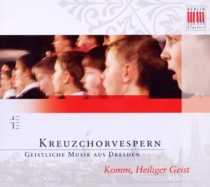 Cover for Dresdner Kreuzchor · Vespern:geistliche Musik Aus Dresden (CD) [Digipak] (2009)
