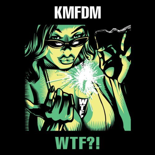 Cover for Kmfdm · Wtf?! (CD) (2011)