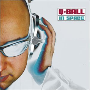 Cover for Q Ball · Q'ball in Space (CD) (2002)