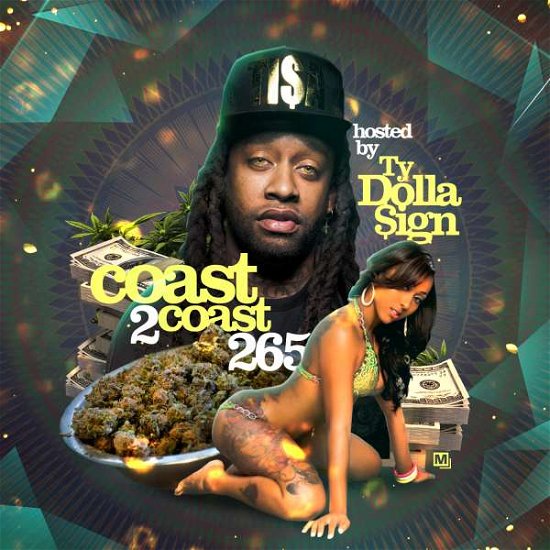 Cover for Ty Dolla Sign · Coast 2 Coast 265 (CD) (2015)