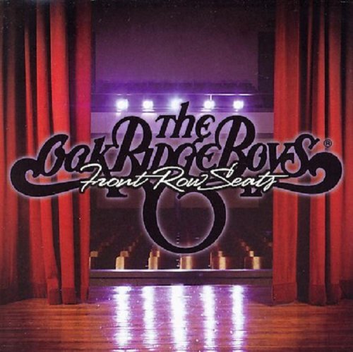 Cover for Oak Ridge Boys · Front Row Seat (CD) (2006)