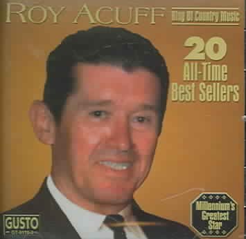 Cover for Roy Acuff · 20 All Time Best Sellers (CD) (2013)