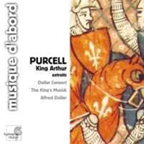 Cover for Deller Consort · King Arthur (Highlights) (CD) [Digipak] (2000)