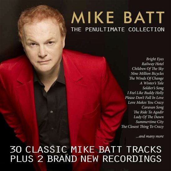 Mike Batt The Penultimate Coll - Mike Batt - Musikk - Dramatico - 0802987067829 - 26. juni 2020