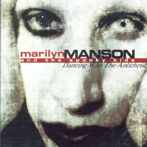 Cover for Marilyn Manson · Dancing with the Antichrist (CD) (2011)