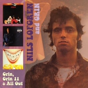 Cover for Nils Lofgren and Grin · Grin. Grin 1+1. &amp; All Out (CD) [Reissue edition] (2016)