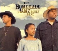 Cover for Homemade Jamz Blues Band · Pay Me No Mind (CD) (2008)