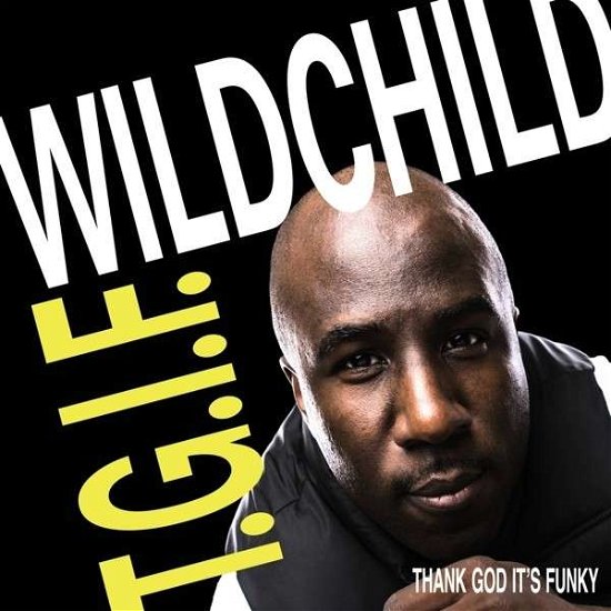 Cover for Wildchild · T.g.i.f. (CD) (2014)