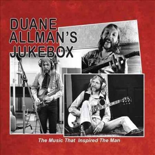Duane Allman's Jukebox - Various Artists - Music - Chrome Dreams - 0823564641829 - August 29, 2014