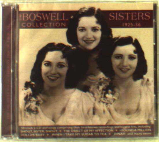 The Boswell Sisters Collection 1925-36 - Boswell Sisters - Musiikki - ACROBAT - 0824046320829 - perjantai 7. heinäkuuta 2017