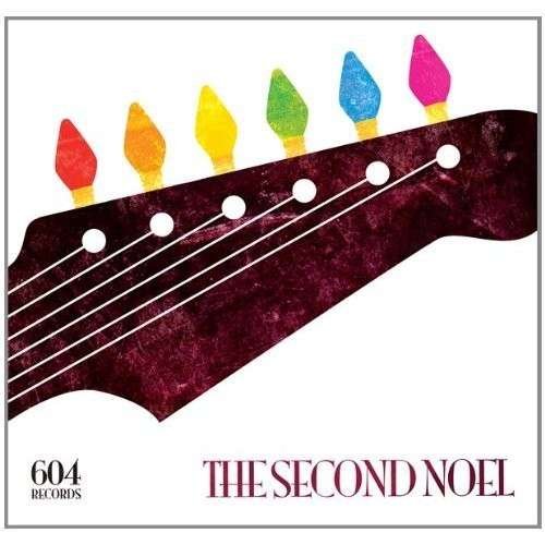 604 Records: The Second Noel - V/A - Musik - 604 RECORDS - 0825396026829 - 15. November 2011