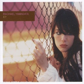 Rachael Yamagata · Ep (CD) [EP edition] (2003)