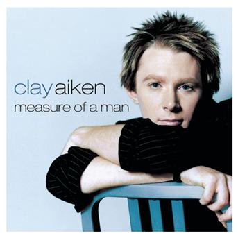 Cover for Clay Aiken · Clay Aiken-measure of a Man (CD) (2003)