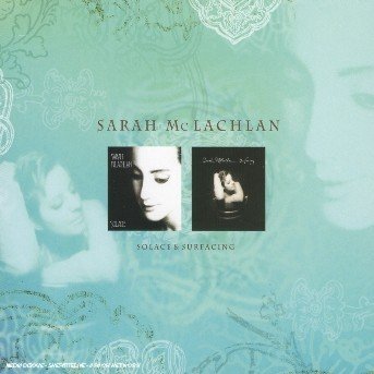 Cover for Sarah Mclachlan · Solace / Surfacing (CD) (2004)