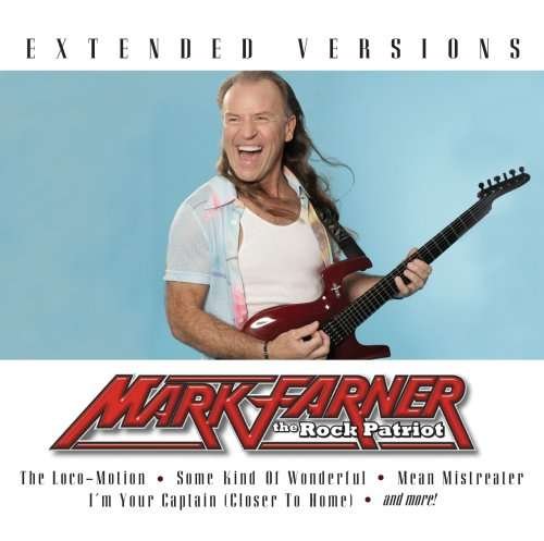 Cover for Mark Farner · Extended Versions (CD) (2006)