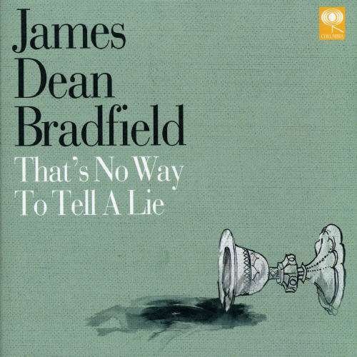 Cover for James Dean Bradfield · That's No Way to -ecd- (SCD) (2006)