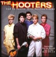 Cover for Hooters · Hooters-and We Danced: Hits Rarities &amp; Gems (CD)