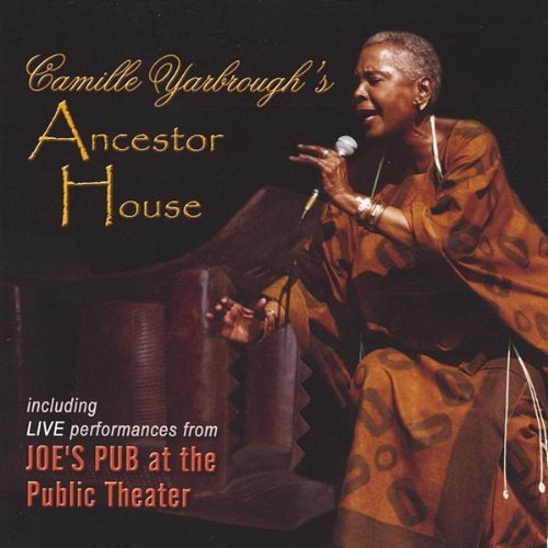 Cover for Camille Yarbrough · Ancestor House (CD) (2004)