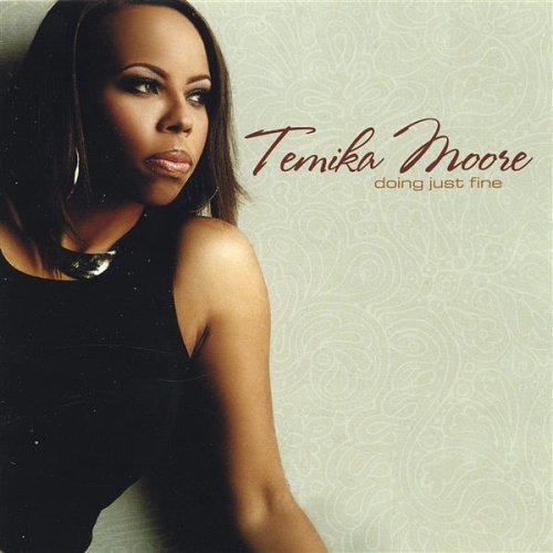 Cover for Temika Moore · Doing Just Fine (CD) (2005)