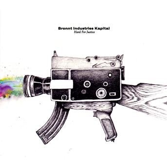Cover for Bronnt Industries Kapital · Hard for Justice (CD) [Digipak] (2009)