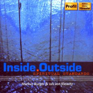 Burger,markus / Klewitz,jan Von · * Inside - Outside (CD) (2005)