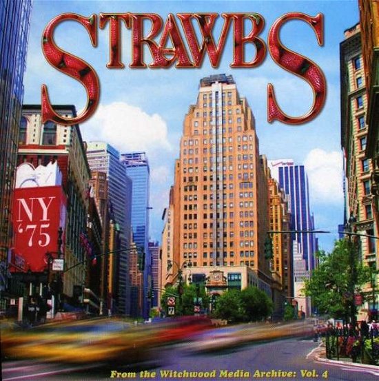 Cover for Strawbs · Ny '75 Live at the Calderone (CD) (2016)