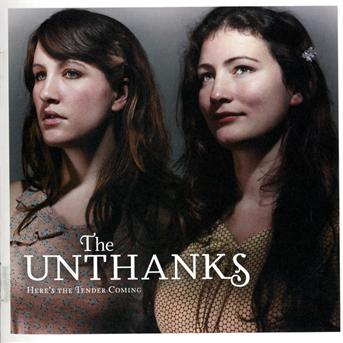 Cover for Unthanks · Here's the Tender Coming (CD) (2020)