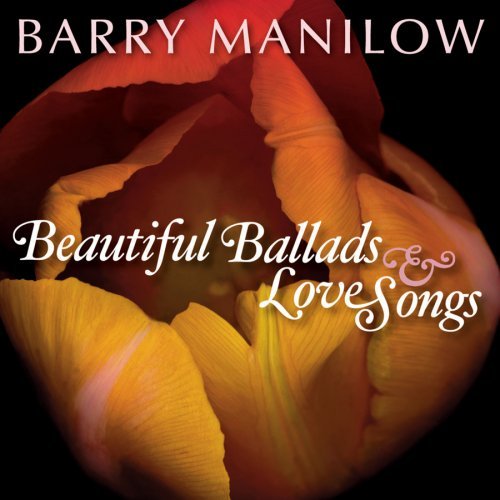 Cover for Barry Manilow · Barry Manilow-beautiful Ballads &amp; Love Songs (CD) (2008)