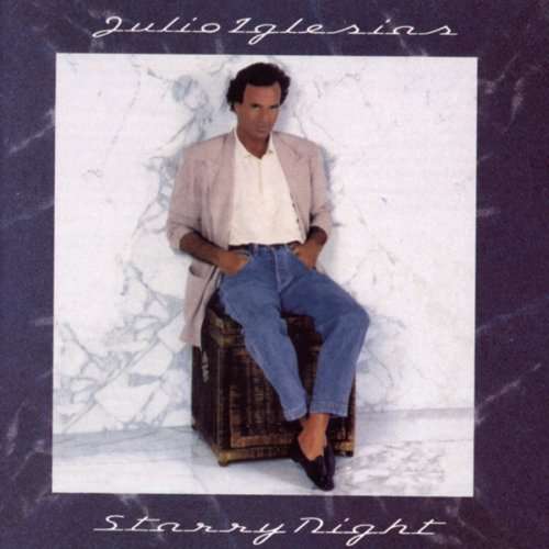 Starry Night - Julio Iglesias - Muzyka - SBMK - 0886972386829 - 1 lutego 2008