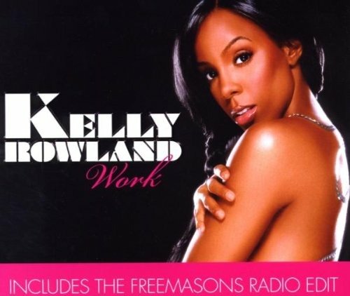 Cover for Kelly Rowland · Work (SCD)