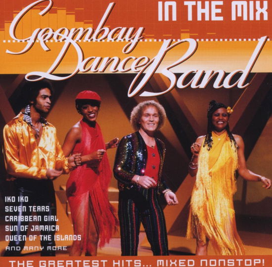 In the Mix - Goombay Dance Band - Music - SONY - 0886973967829 - November 7, 2008