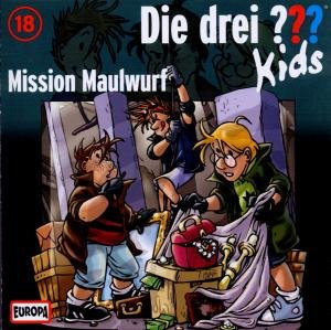 Cover for Die Drei ??? Kids · 018/mission Maulwurf (CD) (2010)