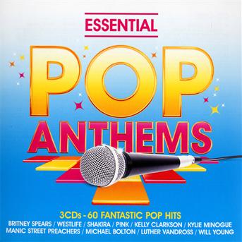 Essential Pop Anthems:  Classic 80s, 90s (CD) (2010)