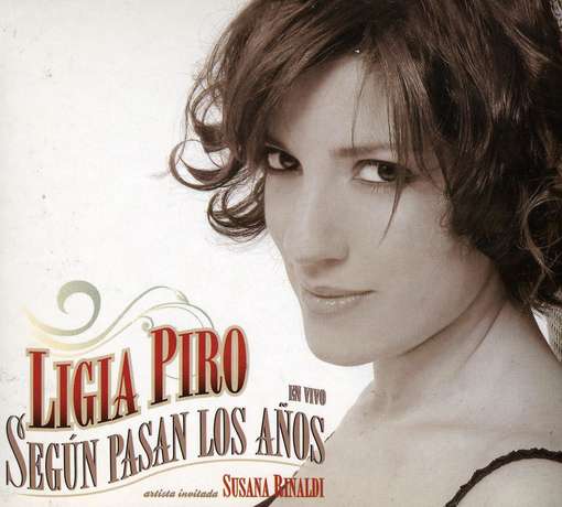 Cover for Piro Ligia · Segun Pasan Los Años (CD) (2010)