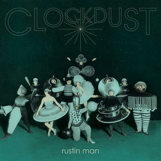 Cover for Rustin Man · Clockdust (CD) (2020)