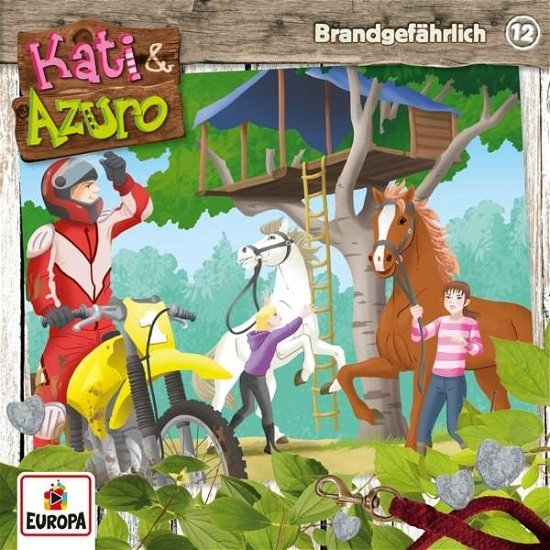 Cover for Kati &amp; Azuro · 012/brandgefährlich (CD) (2016)