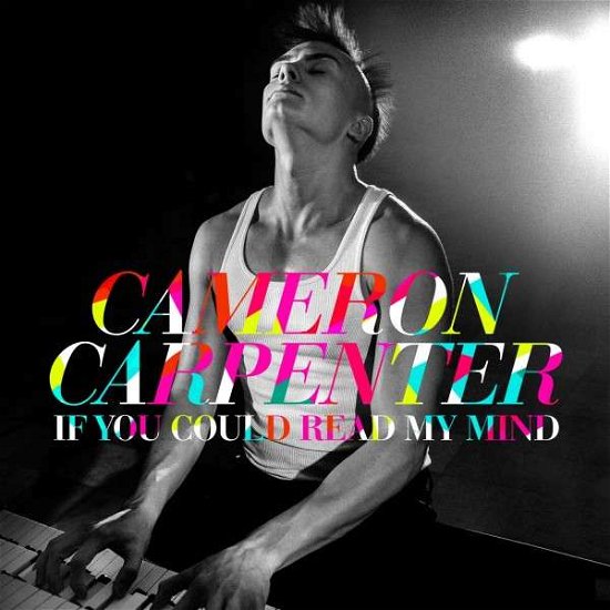 Cover for Cameron Carpenter · Cameron Carpenter: If You Could Read My Mind (CD) [Deluxe edition] [Digipak] (2014)