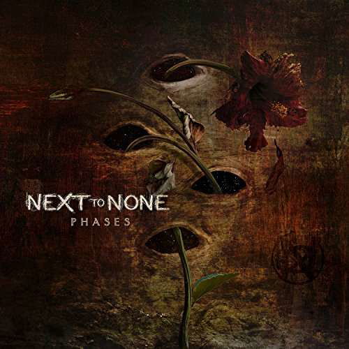 Cover for Next to None · Phases (CD) [Special edition] [Digipak] (2017)