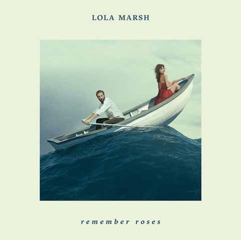 Cover for Lola Marsh · Remember Roses (CD) (2017)