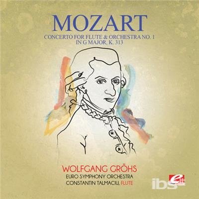 Cover for Mozart · Concerto For Flute &amp; Orchestra No 1 In G Major K (CD) (2014)