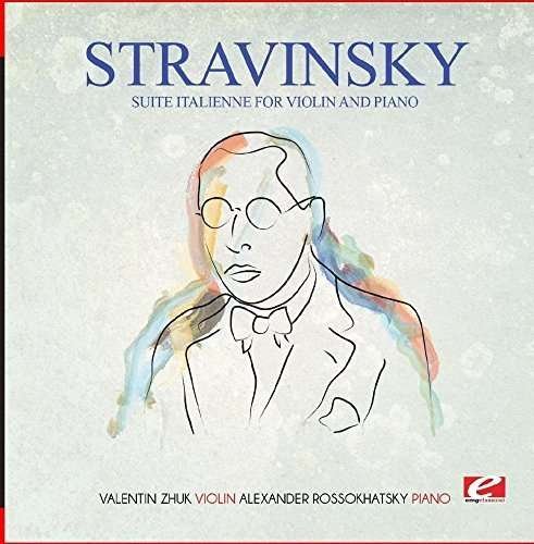 Cover for Stravinsky · Suite Italienne For Violin &amp; Piano (Incomplete)-St (CD) (2015)