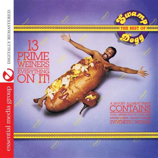 13 Prime Weiners - Everything On It: Best Of Swamp - Swamp Dogg - Music - Essential - 0894232227829 - November 26, 2014