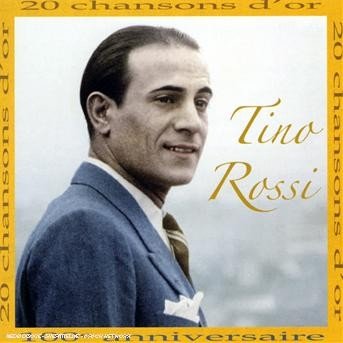 Cover for Tino Rossi · 20 Chansons D'or (CD) (2007)