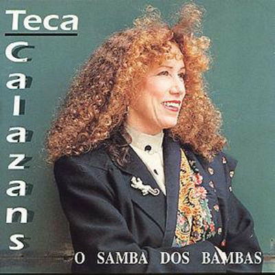 Cover for Teca Calazans  · O Samba Dos Bambas (CD) (1999)